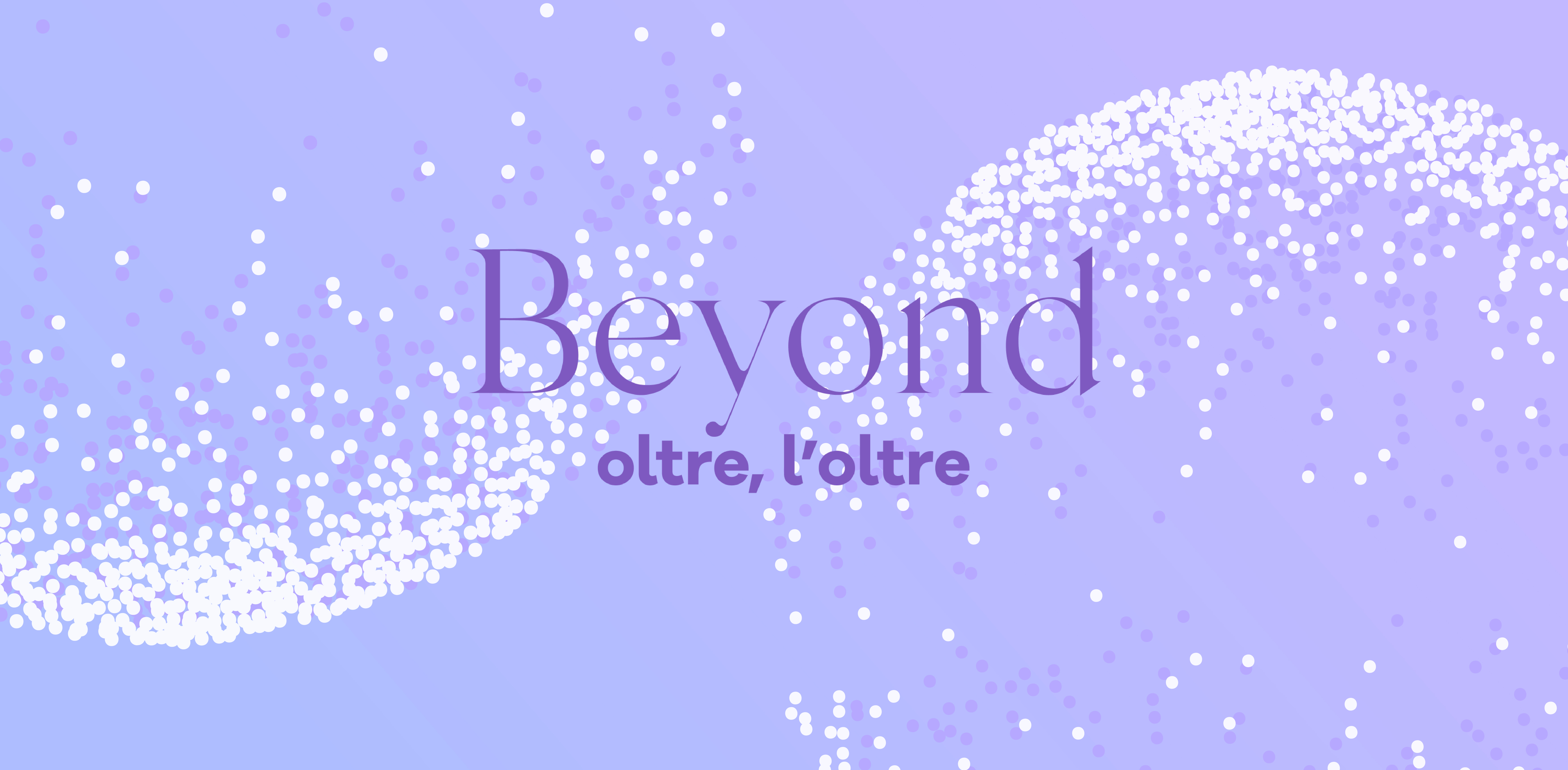 Beyond, oltre l'oltre